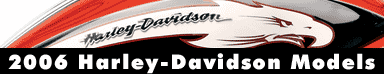 2006 Harley-Davidson Motorcycle Models
