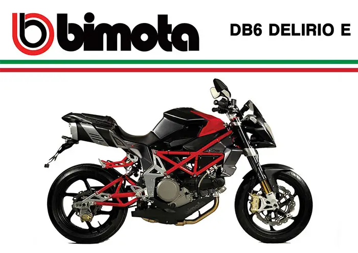 2013 Bimota DB6, DB6 Delirio E, DB6 Delirio RE 