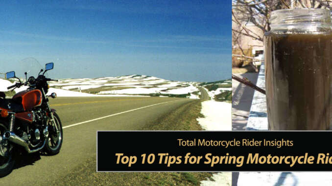 TMW's-Top-10-Tips-for-Spring-Motorcycle-Riding-title TMW's Top 10 Tips for Spring Motorcycle Riding