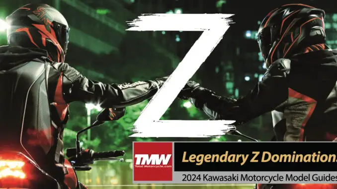 2024-Kawasaki-Legendary-Z-Domination-title New 2024 Kawasaki's: Legendary Z Domination