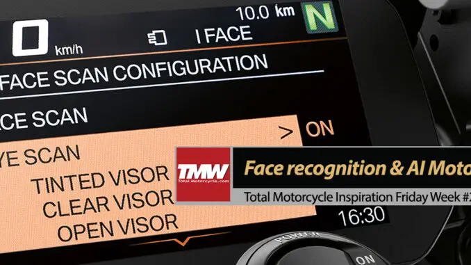 Inspiration-Friday-Face-recognition-&-AI-Motorcycles-title Inspiration Friday: Face recognition & AI Motorcycles