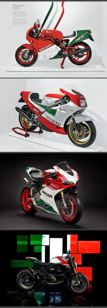 Ducati 750 F1 (1984), Ducati 851 (1988), Monster S4Rs (2008), 1199 S Tricolore (2012), 1299 Final Edition (2016), Panigale V4 Speciale (2018), Monster 30° Anniversario (2023)