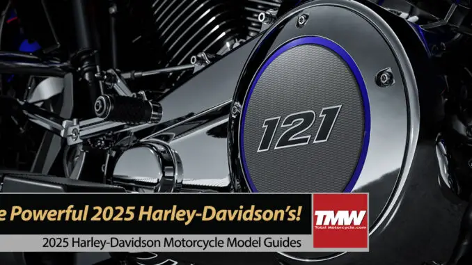 Just-Released-New-More-Powerful-2025-Harley-Davidson-line-up!-title Just Released: New More Powerful 2025 Harley-Davidson line-up!
