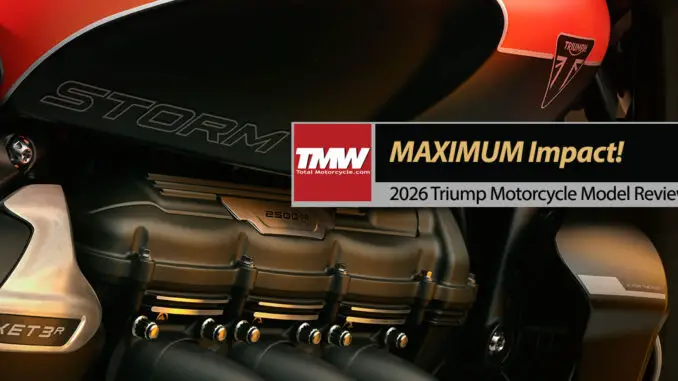 New-2026-Triumph-Motorcycles-Maximum-Impact! New 2026 Triumph Motorcycles Maximum Impact