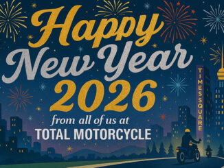 A Very Happy New Year 2026 from us at Total Motorcycle!!
